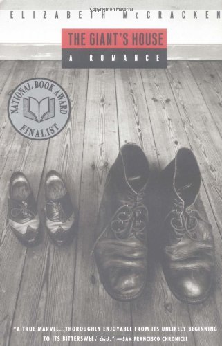 Elizabeth Mccracken/The Giant's House: A Romance